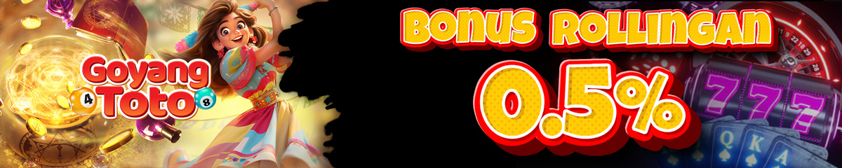 Bonus Rollingan Slot GoyangTOTO